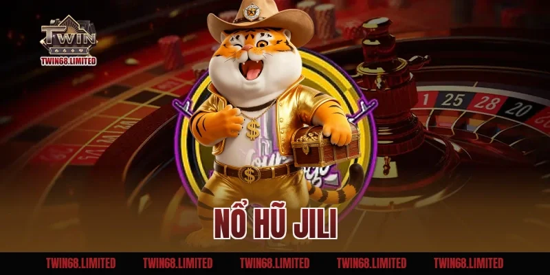 Nổ Hũ Jili